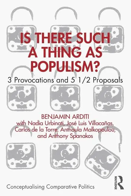 Cover: 9781032523439 | Is There Such a Thing as Populism? | Benjamin Arditi | Taschenbuch