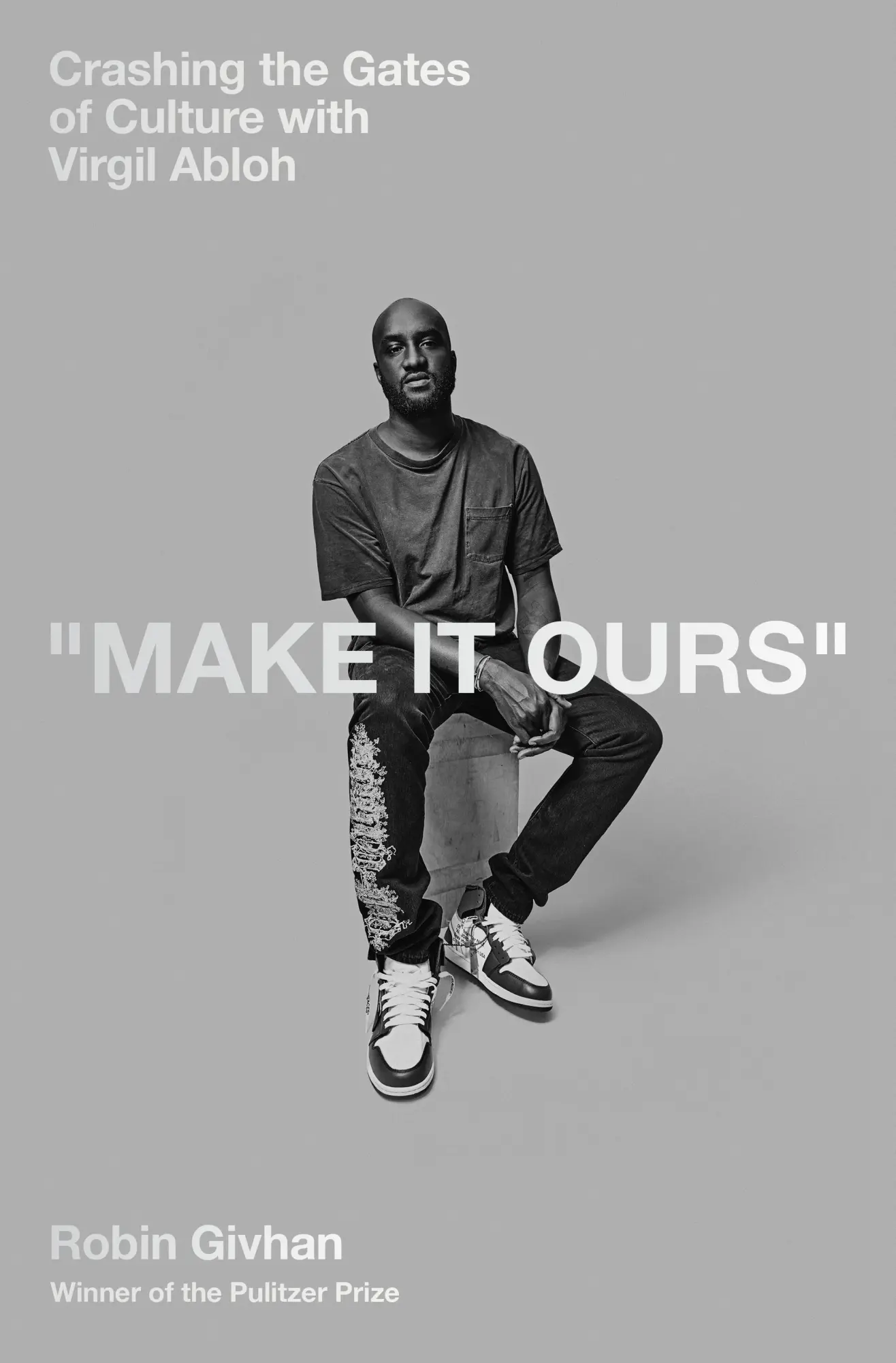 Cover: 9781529153439 | Make It Ours | Crashing the Gates of Culture with Virgil Abloh | Buch