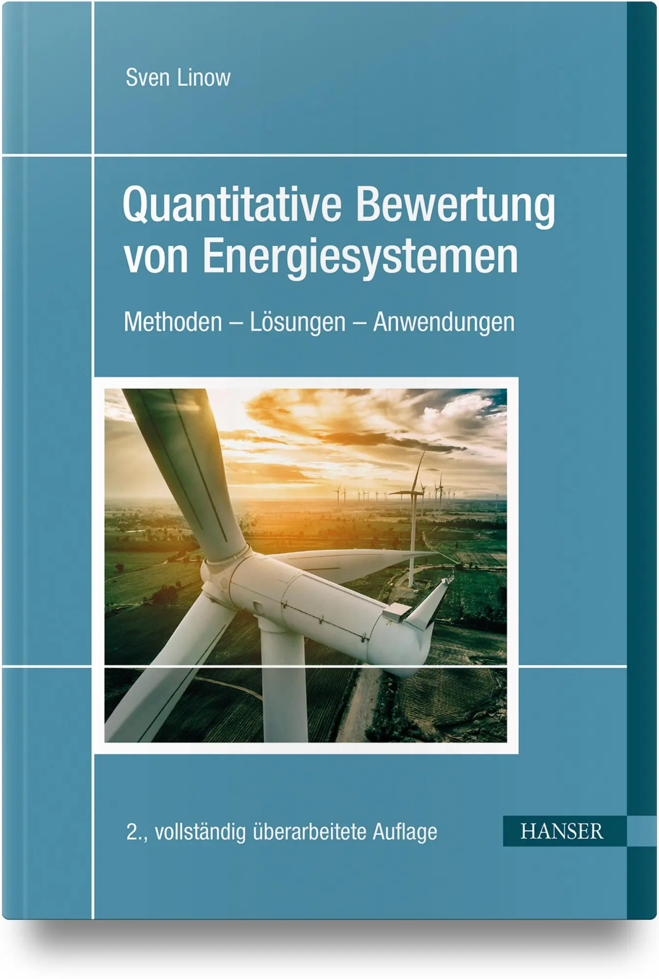 Cover: 9783446483439 | Quantitative Bewertung von Energiesystemen | Sven Linow | Buch | 2025