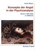 Cover: 9783860993439 | Konzepte der Angst in der Psychoanalyse 3 | Guido Meyer | Taschenbuch
