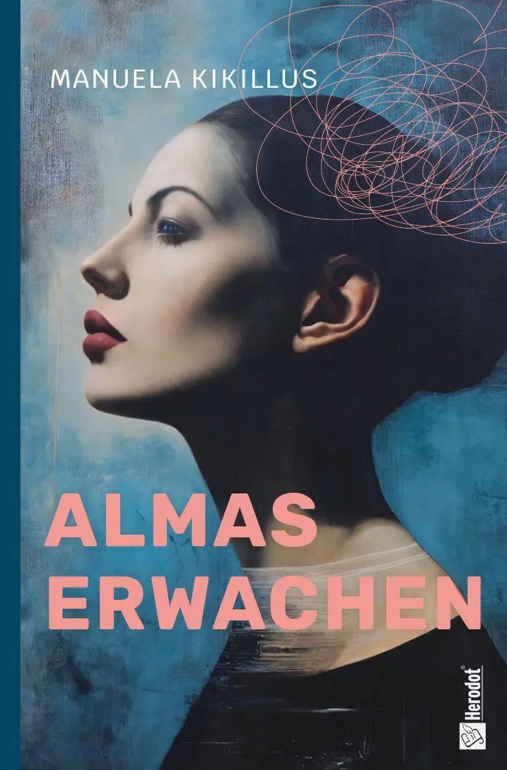 Cover: 9783986413439 | Almas Erwachen | Manuela Kikillus | Taschenbuch | 308 S. | Deutsch