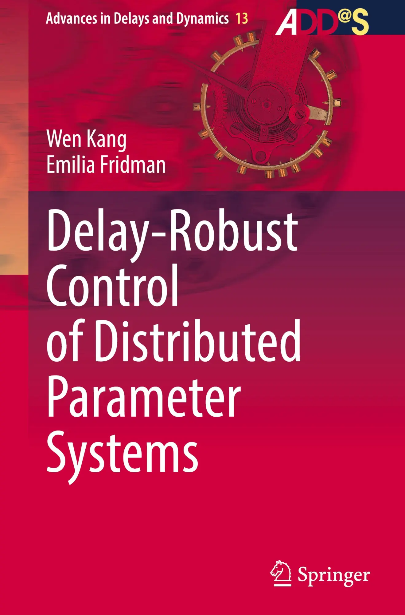 Cover: 9789819663439 | Delay-Robust Control of Distributed Parameter Systems | Kang (u. a.)