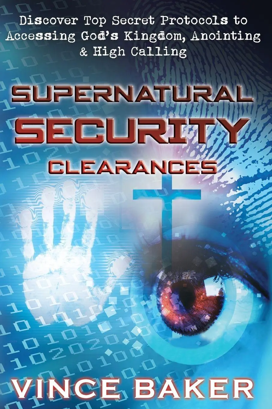 Cover: 9798992773439 | Supernatural Security Clearances | Vince Baker | Taschenbuch | 2025