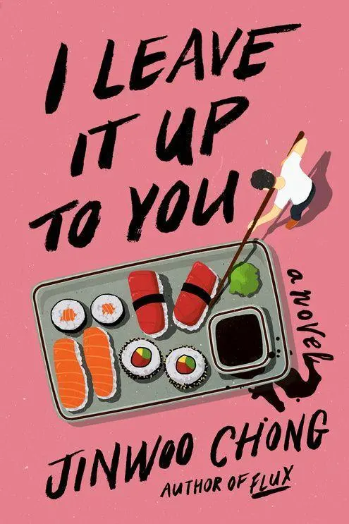 Cover: 9780593983539 | I Leave It Up to You | A Novel | Jinwoo Chong | Taschenbuch | Englisch