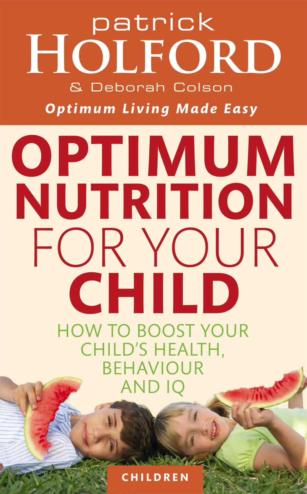 Cover: 9780749953539 | Optimum Nutrition For Your Child | Patrick Holford (u. a.) | Buch