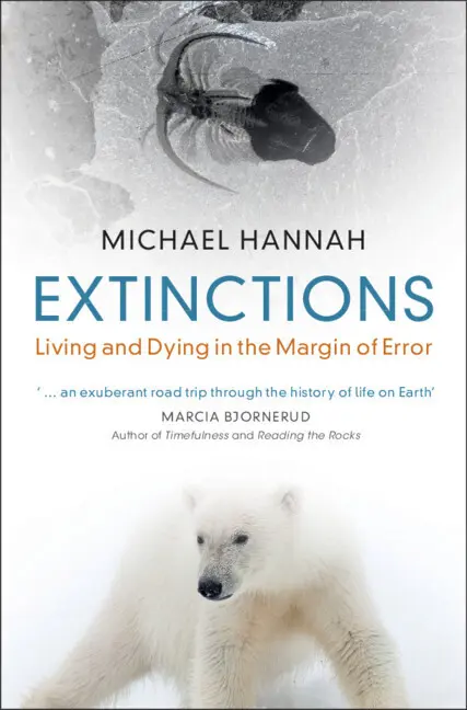 Cover: 9781108843539 | Extinctions | Living and Dying in the Margin of Error | Michael Hannah