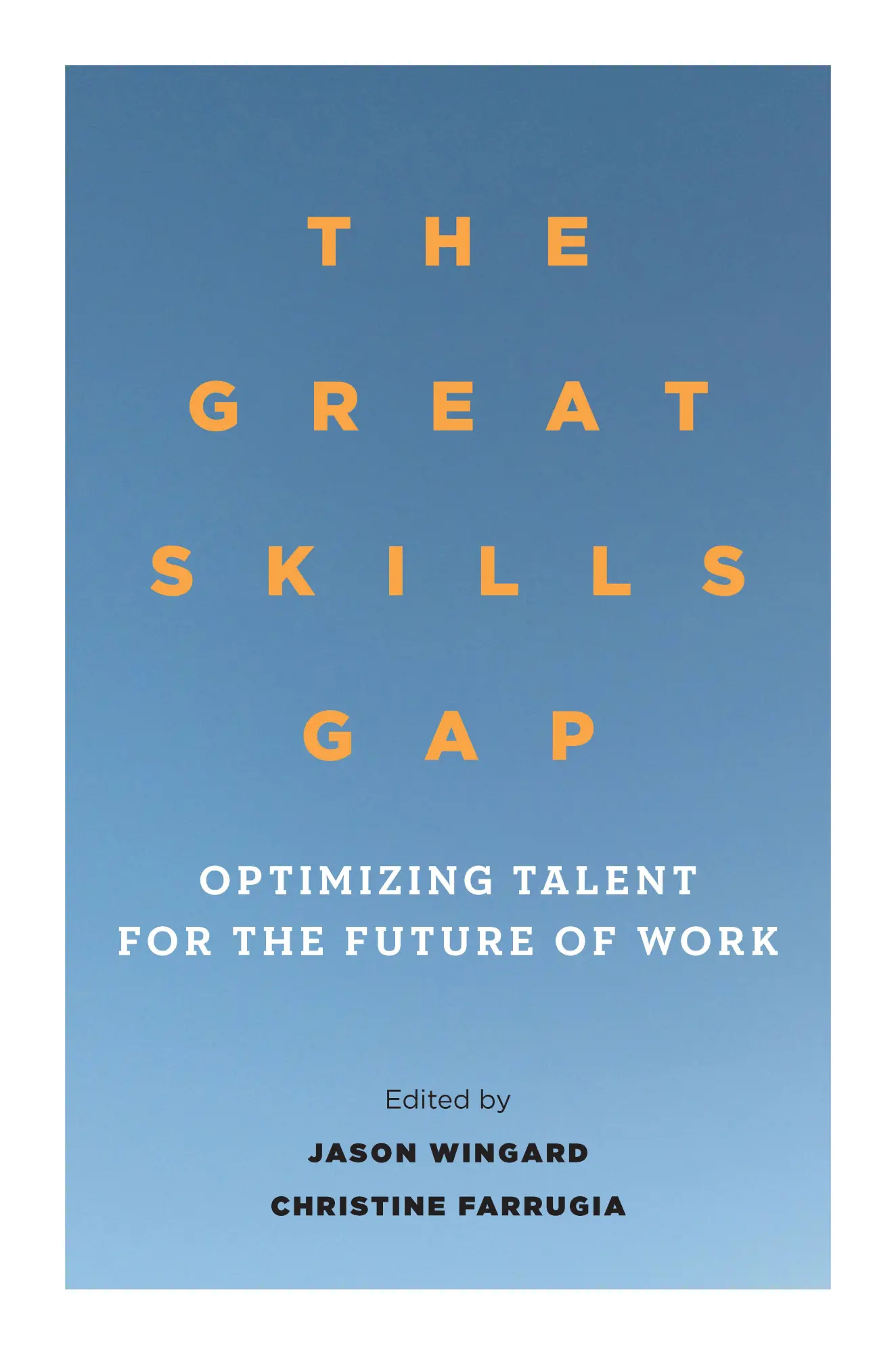 Cover: 9781503613539 | The Great Skills Gap | Optimizing Talent for the Future of Work | Buch