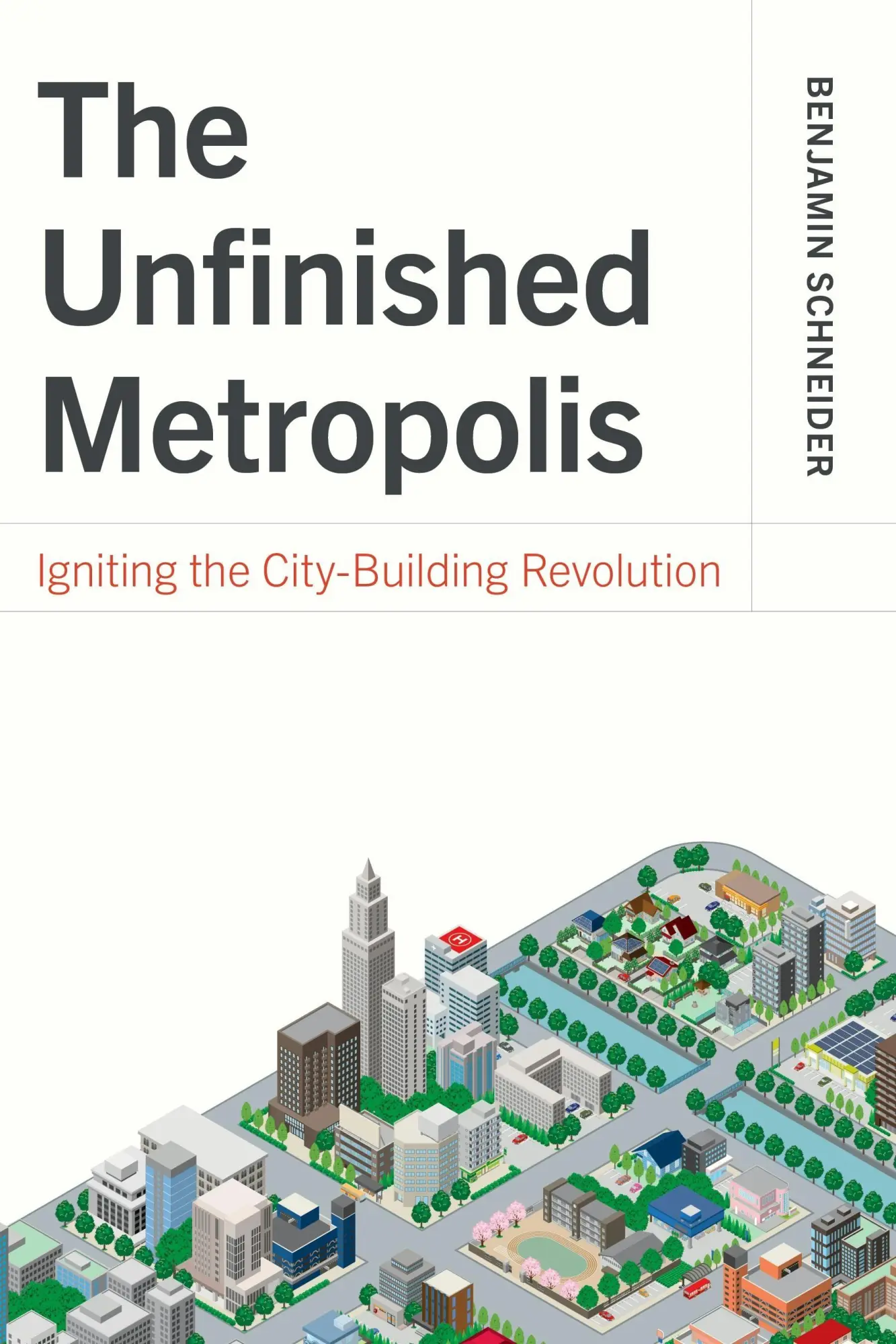 Cover: 9781642833539 | The Unfinished Metropolis | Igniting the City-Building Revolution