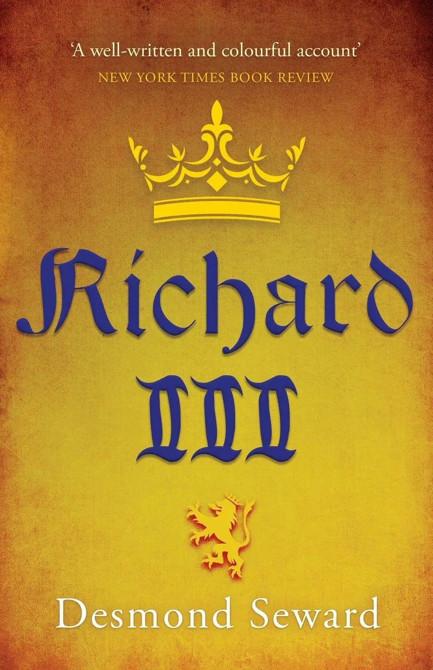 Cover: 9781839013539 | Richard III | Desmond Seward | Taschenbuch | Kartoniert / Broschiert