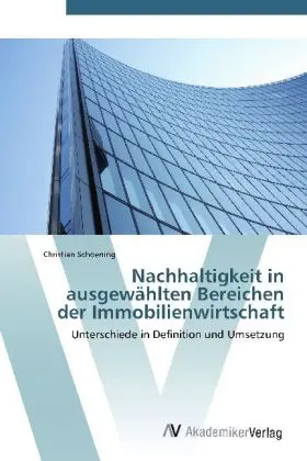 Cover: 9783639383539 | Nachhaltigkeit in ausgewählten Bereichen der Immobilienwirtschaft
