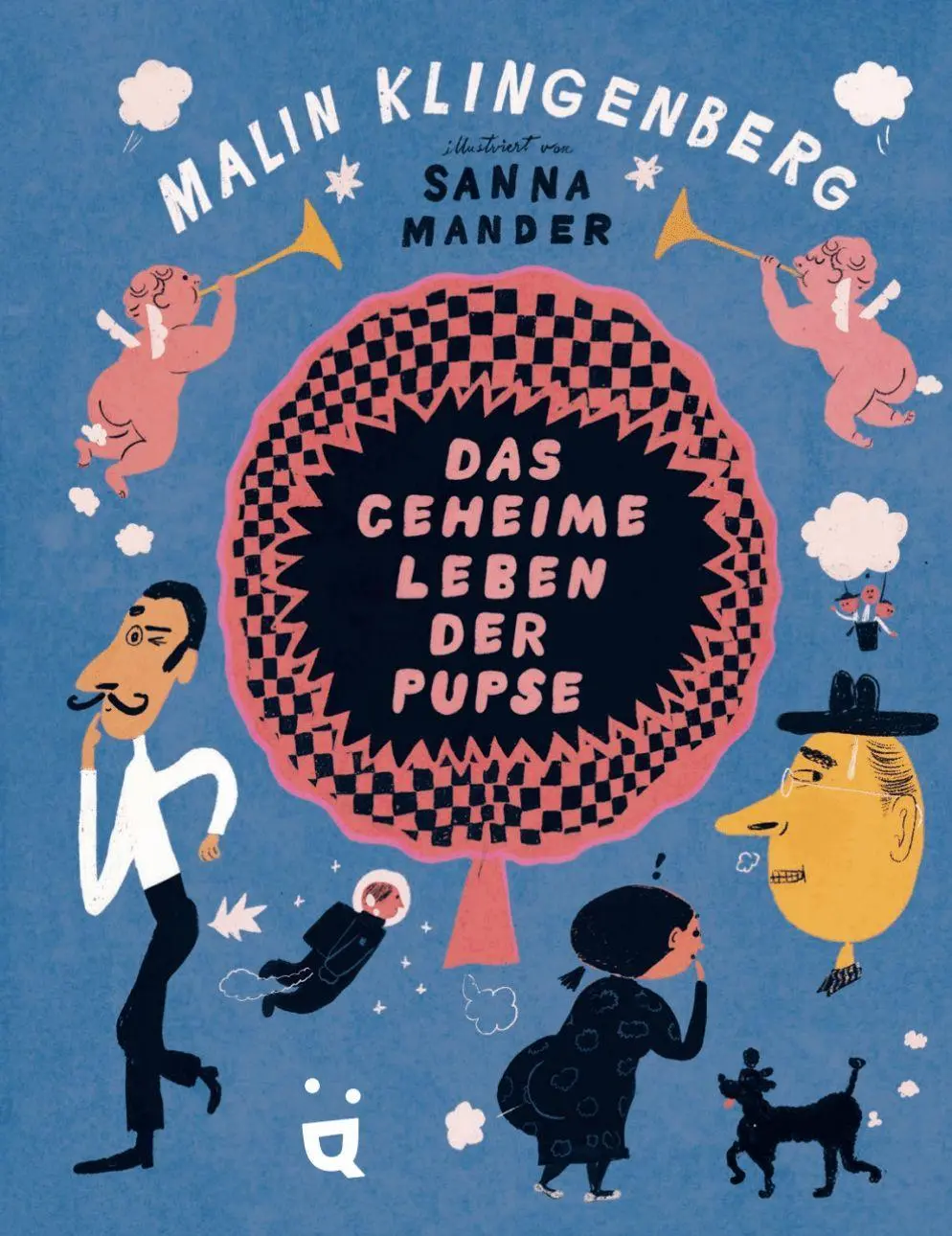 Cover: 9783907293539 | Das geheime Leben der Pupse | Malin Klingenberg | Buch | 32 S. | 2022