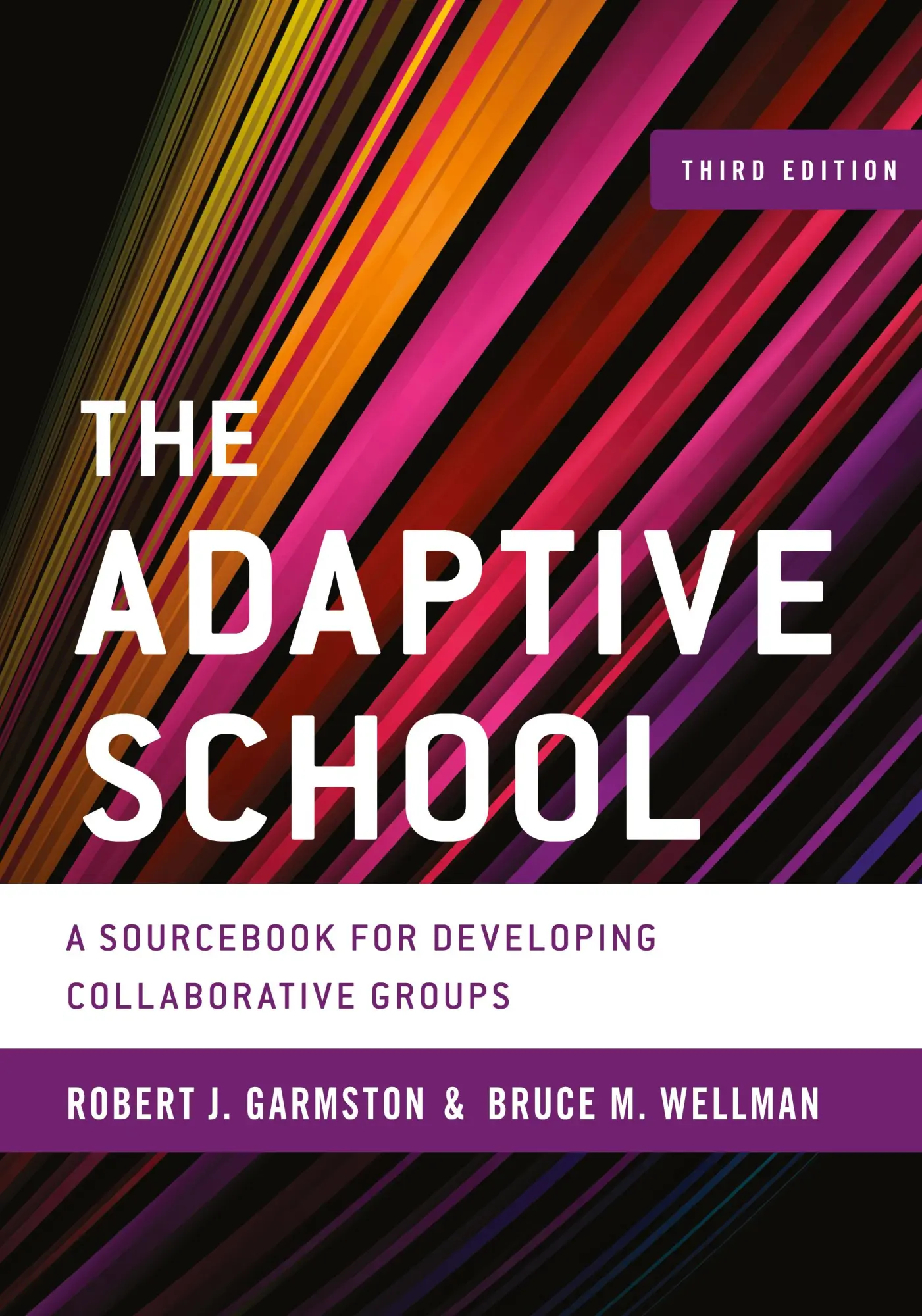 Cover: 9781442223639 | The Adaptive School | A Sourcebook for Developing Collaborative Groups