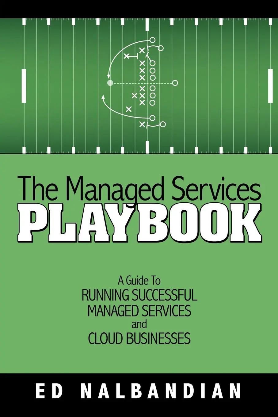 Cover: 9781491733639 | The Managed Services Playbook | Ed Nalbandian | Taschenbuch | Englisch