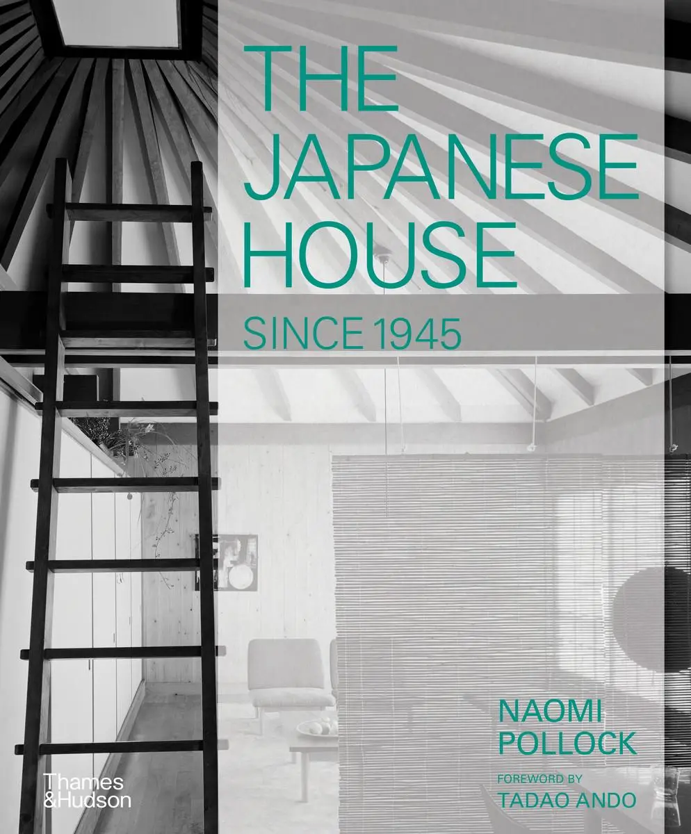 Cover: 9780500343739 | The Japanese House Since 1945 | Naomi Pollock | Buch | Gebunden | 2023