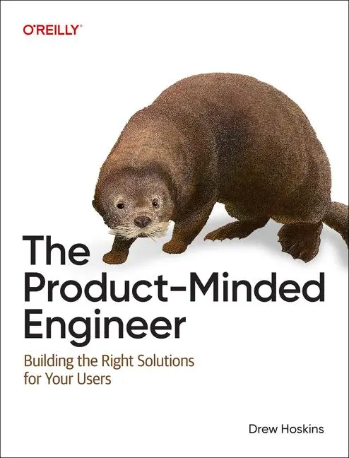 Cover: 9781098173739 | The Product-Minded Engineer | Drew Hoskins | Taschenbuch | Englisch