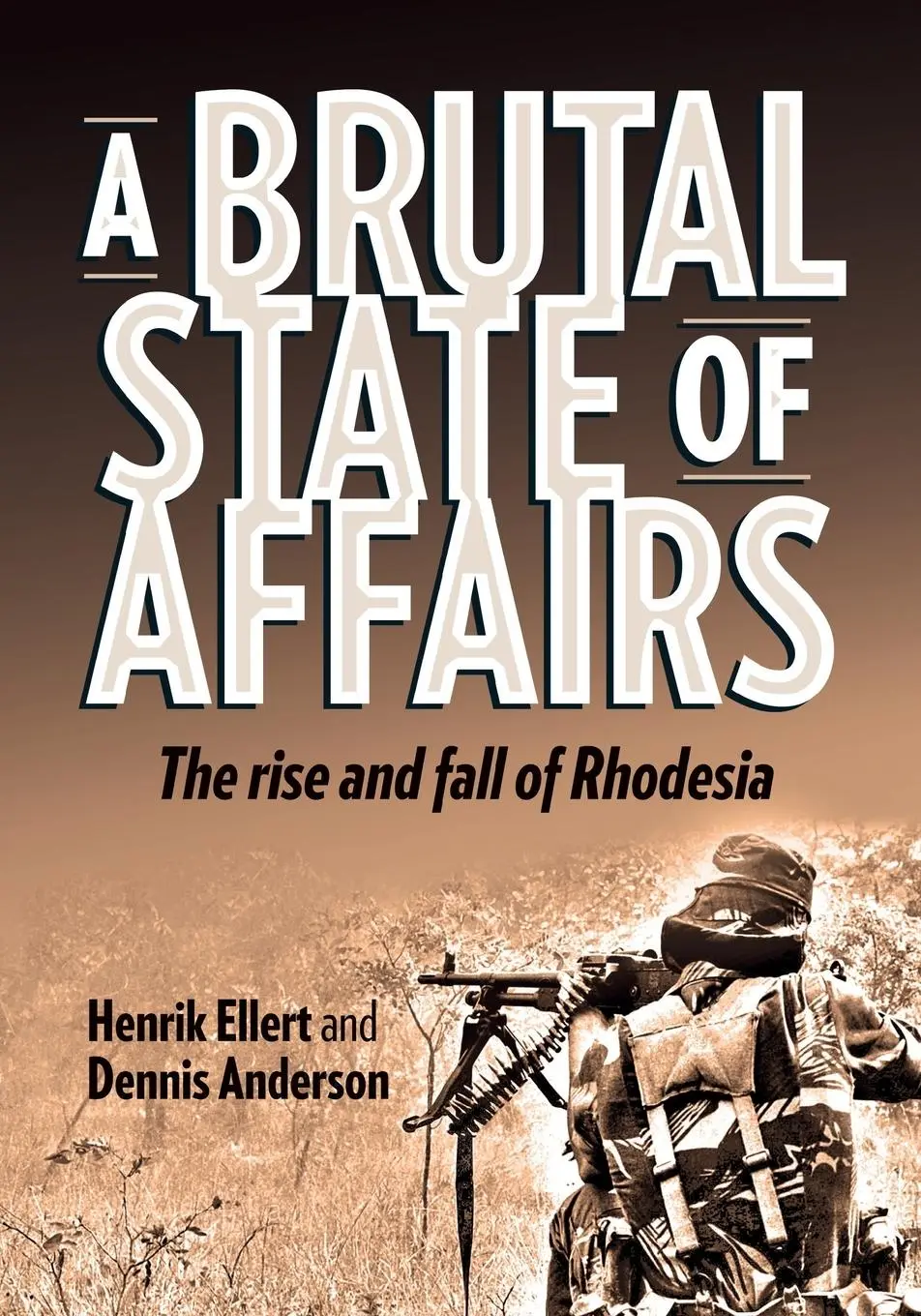 Cover: 9781779223739 | A Brutal State of Affairs | The Rise and Fall of Rhodesia | Buch
