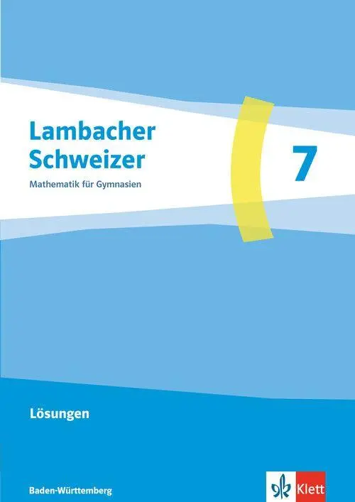 Cover: 9783127363739 | Lambacher Schweizer Mathematik 7. Lösungen Klasse 7. Ausgabe...