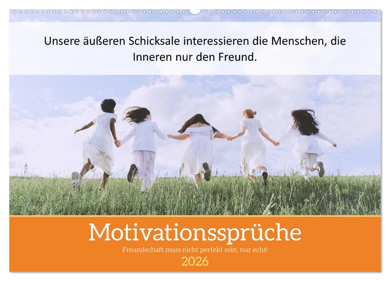 Cover: 9783457583739 | Motivationssprüche Freundschaft (Wandkalender 2026 DIN A2 quer),...