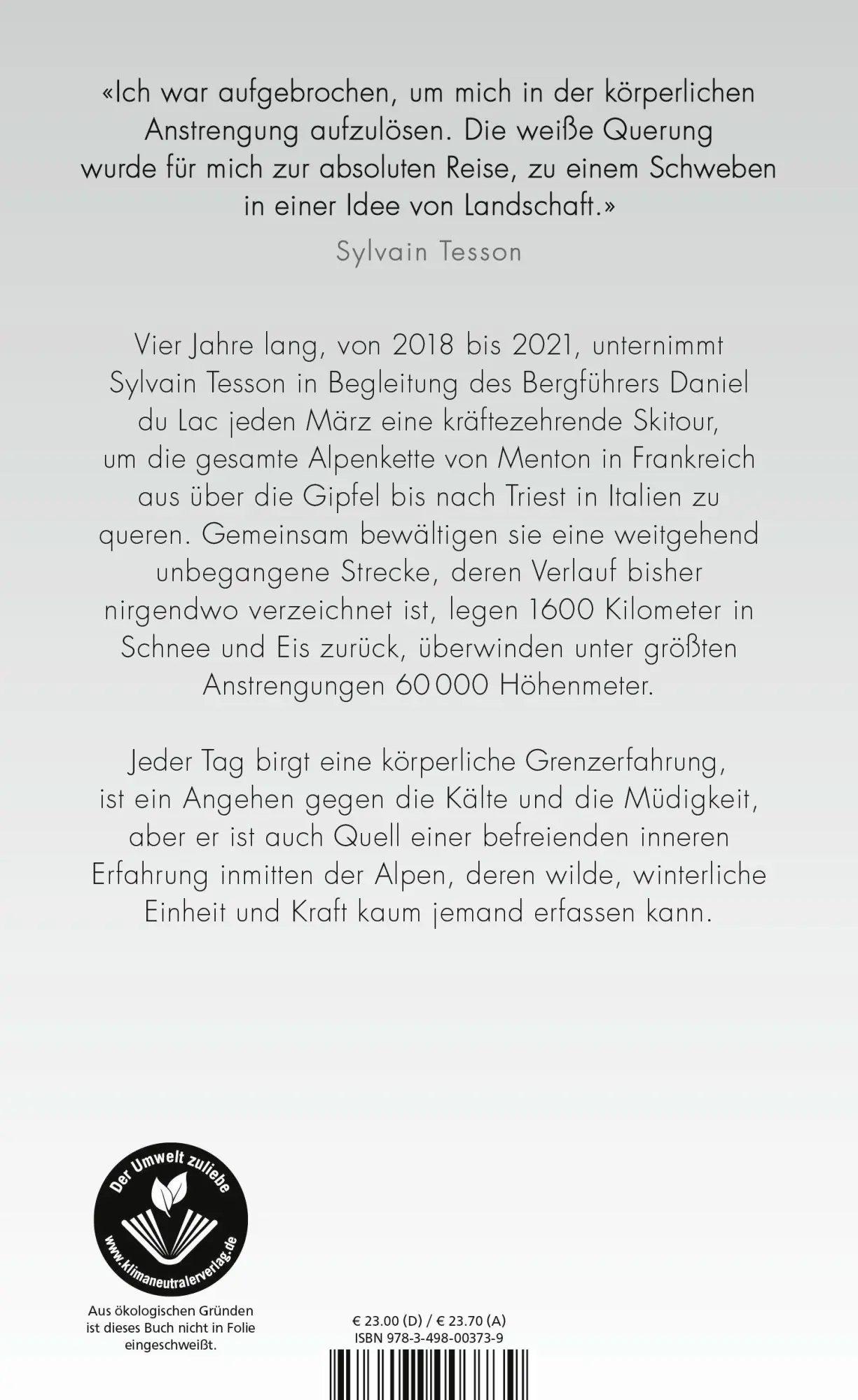 Rückseite: 9783498003739 | Weiß | 'Ein hervorstechendes Werk der Reiseliteratur.' SZ | Tesson