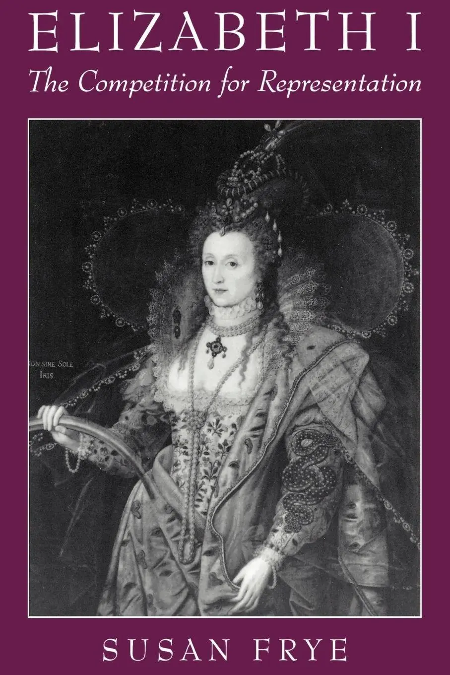 Cover: 9780195113839 | Elizabeth I | The Competition for Representation | Susan Frye | Buch