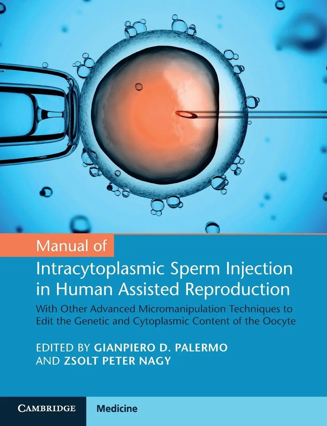 Cover: 9781108743839 | Manual of Intracytoplasmic Sperm Injection in Human Assisted...