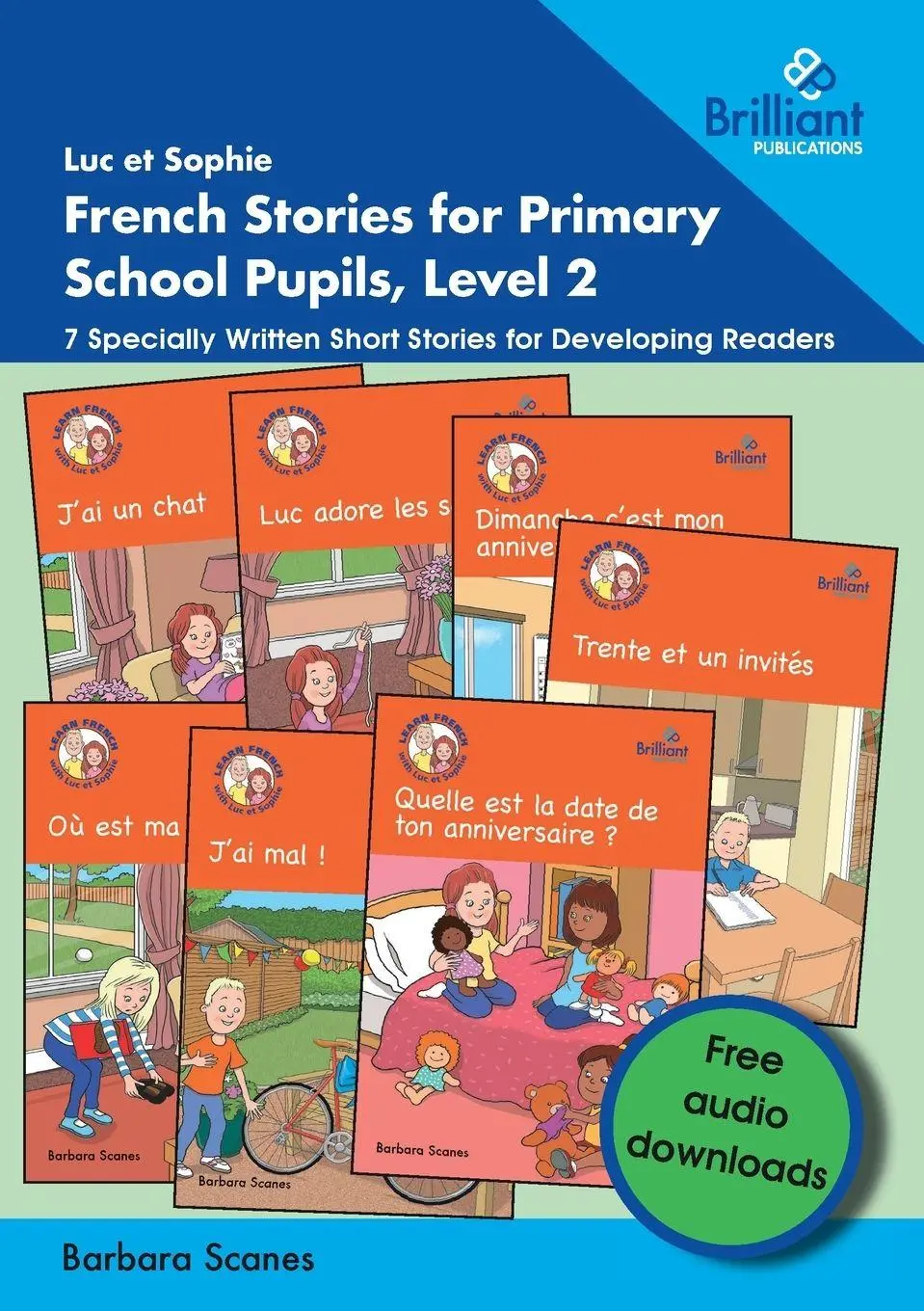 Cover: 9781783173839 | Luc et Sophie French Stories for Primary School Pupils, Level 2 | Buch