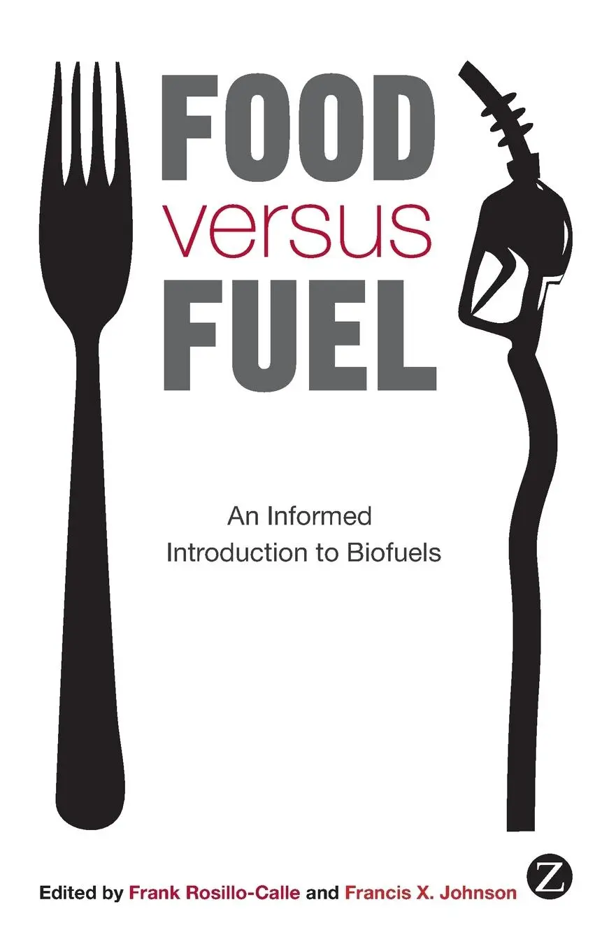 Cover: 9781848133839 | Food versus Fuel | Frank Rosillo-Calle (u. a.) | Taschenbuch | 2010