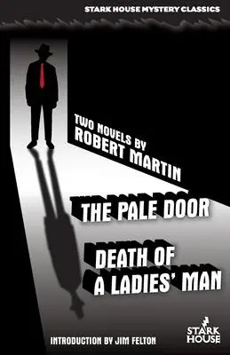 Cover: 9781951473839 | The Pale Door / Death of a Ladies' Man | Robert Martin | Taschenbuch
