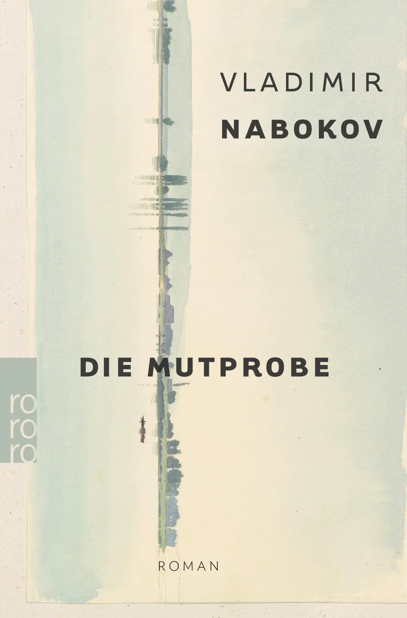 Cover: 9783499223839 | Die Mutprobe | Vladimir Nabokov | Taschenbuch | 348 S. | Deutsch