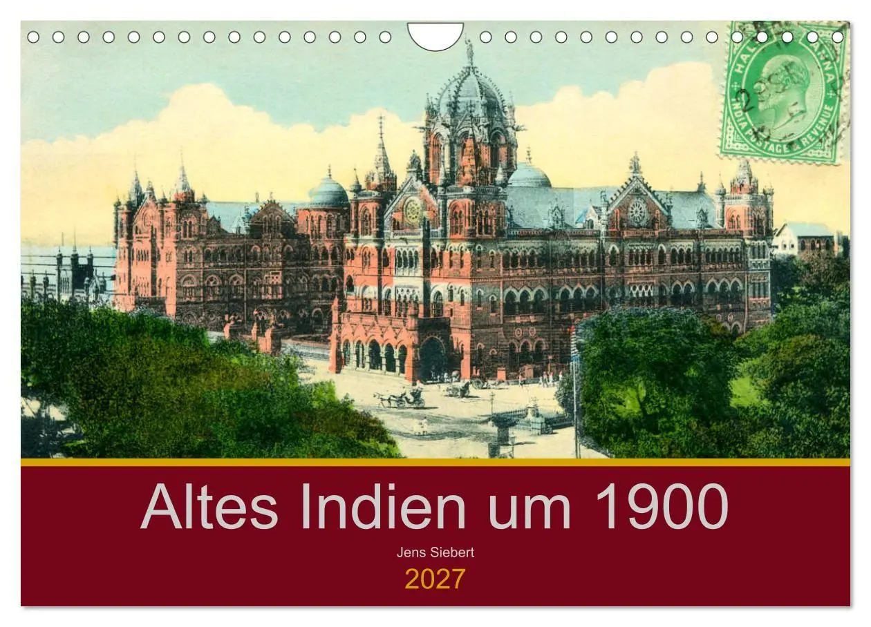 Cover: 9783569683839 | Altes Indien um 1900 (Wandkalender 2027 DIN A4 quer), CALVENDO...