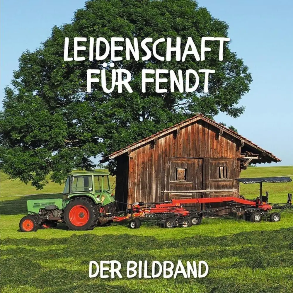 Cover: 9783750513839 | Leidenschaft für Fendt | Der Bildband | Karl Rot | Taschenbuch | 42 S.