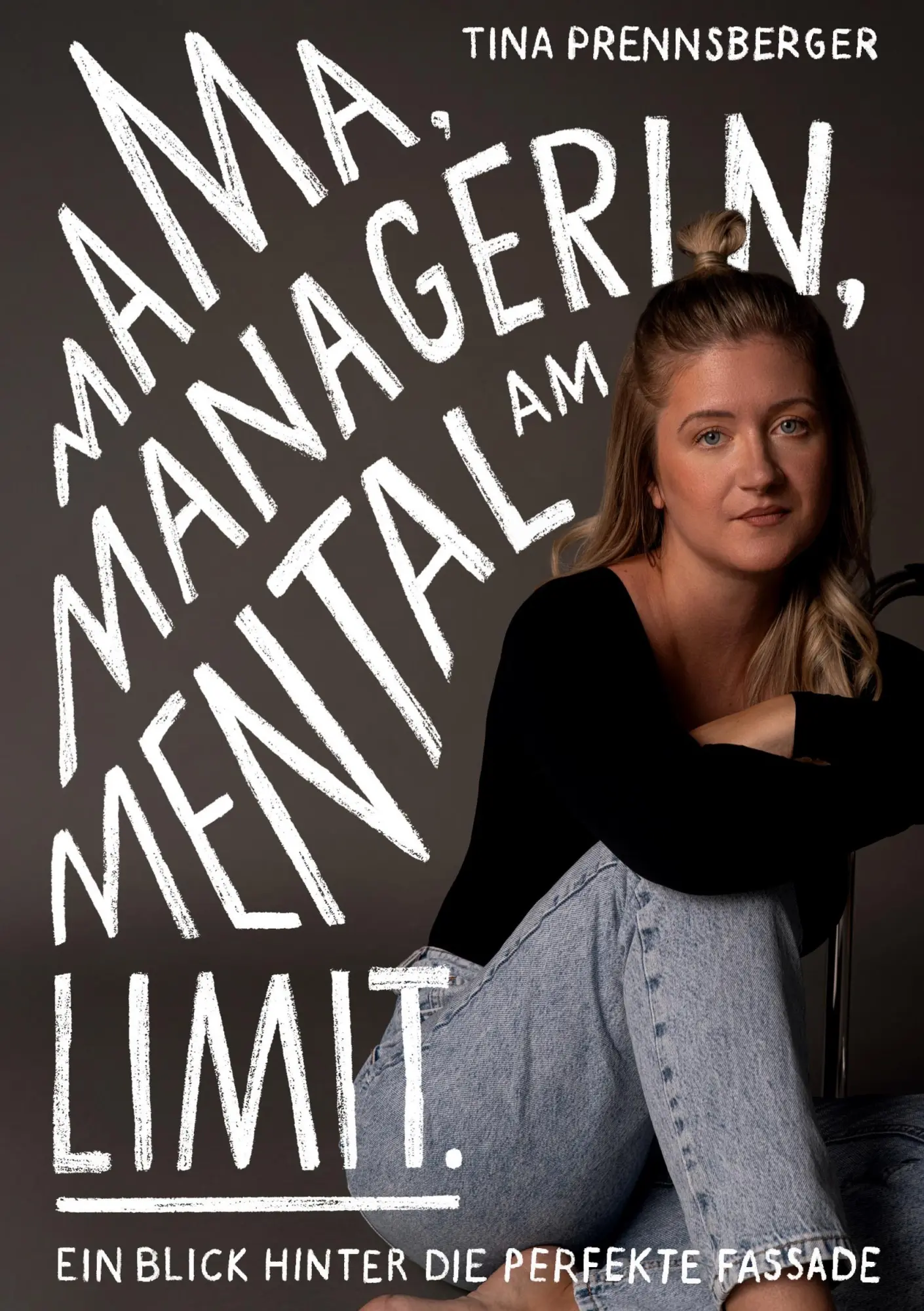 Cover: 9783819223839 | Mama, Managerin, Mental am Limit | Tina Prennsberger | Buch | 210 S.
