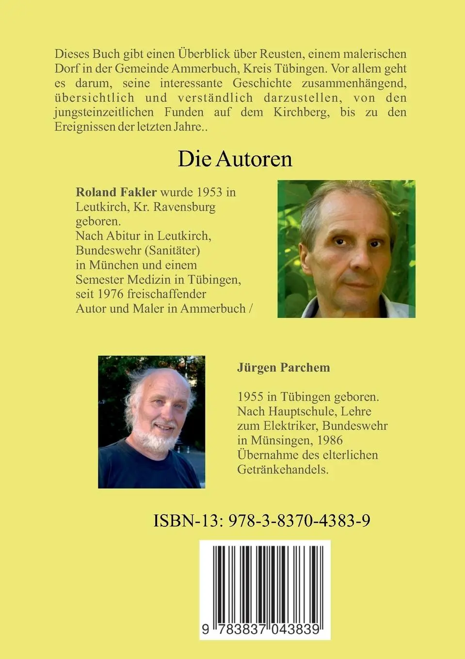 Rückseite: 9783837043839 | Reusten und seine Geschichte | Roland Fakler | Taschenbuch | 136 S.