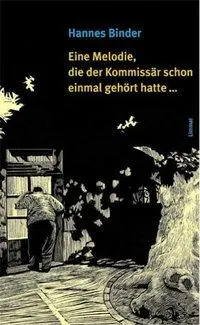Cover: 9783857913839 | Eine Melodie, die der Kommissär schon einmal gehört hatte... | Binder