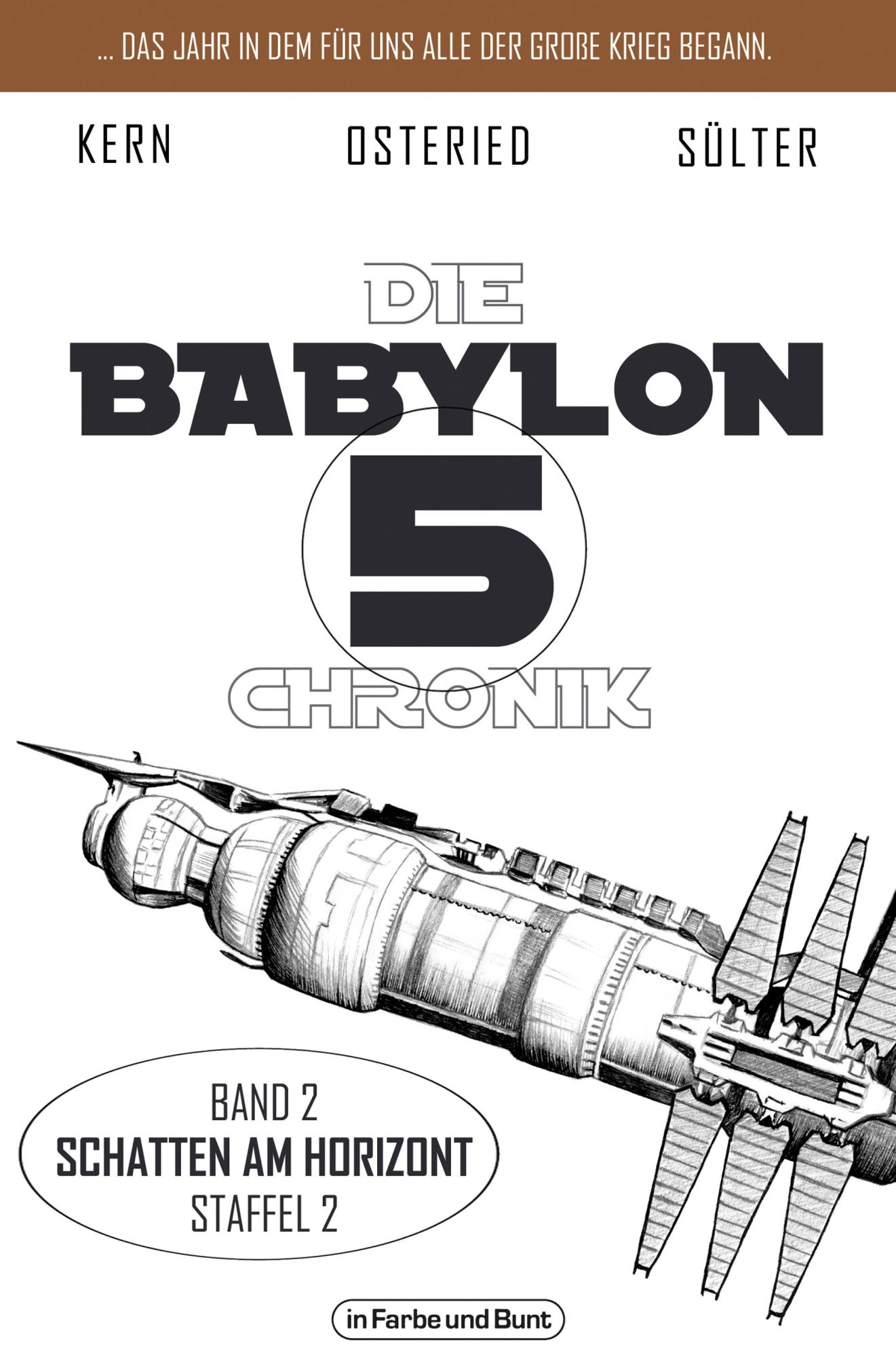Cover: 9783959363839 | Die Babylon 5-Chronik | Band 2: Staffel 2 - "Schatten am Horizont"