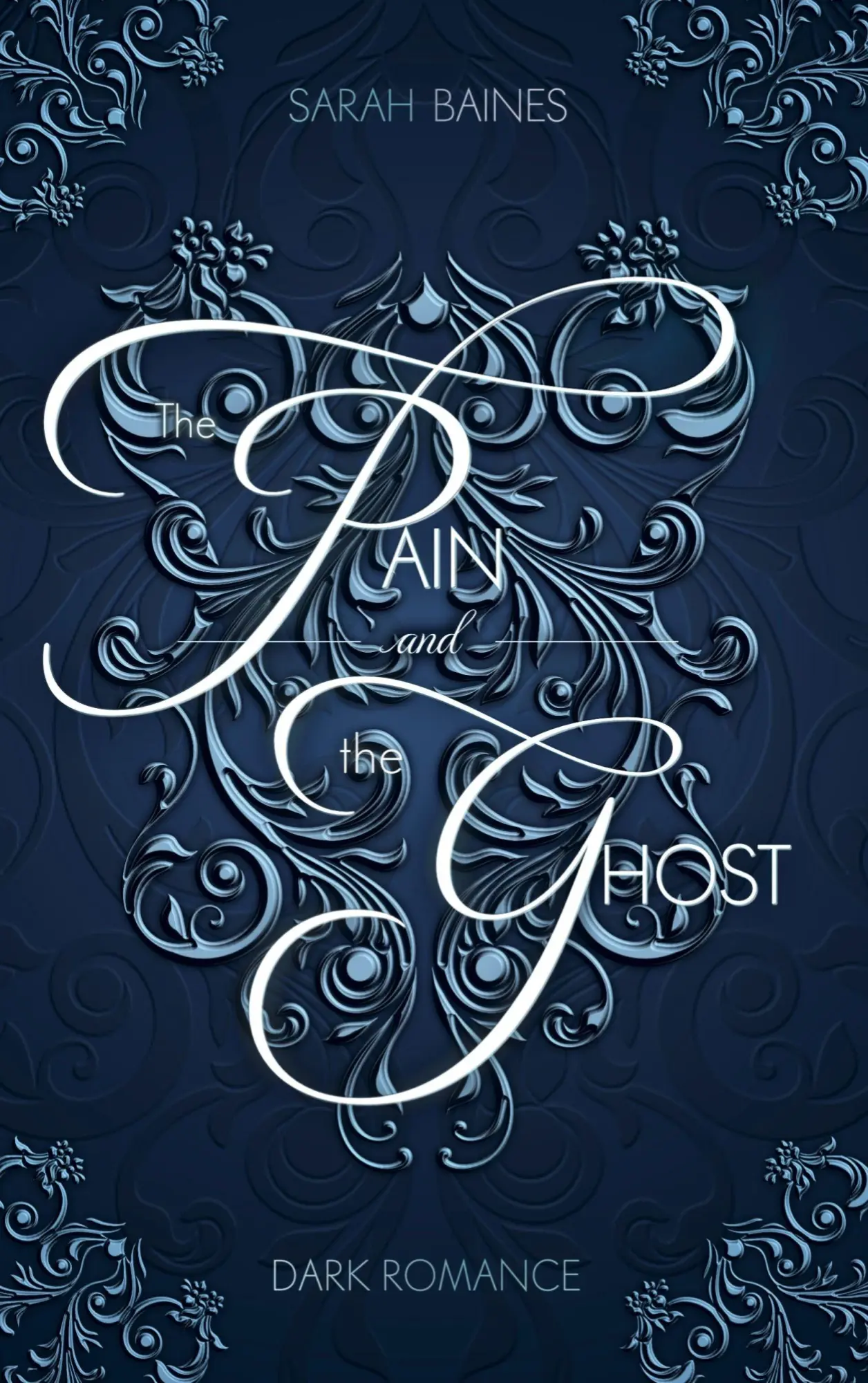 Cover: 9789403893839 | The Pain and the Ghost | Sarah Baines | Taschenbuch | 360 S. | Deutsch