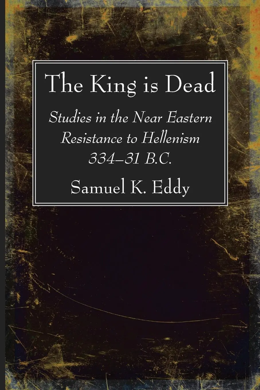 Cover: 9781725293939 | The King is Dead | Samuel K. Eddy | Taschenbuch | Englisch | 2021