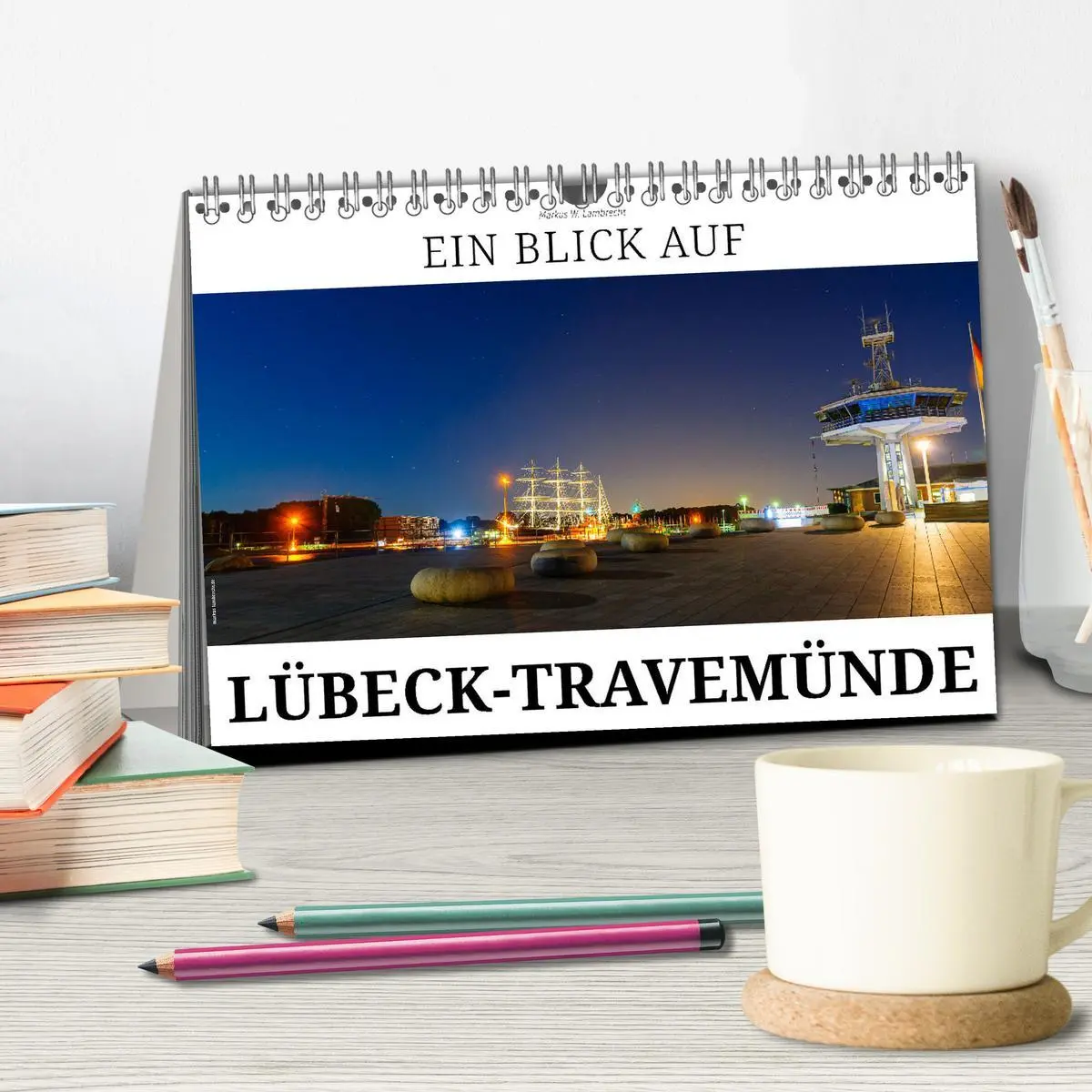 Bild: 9783457873939 | Ein Blick auf Lübeck-Travemünde (Tischkalender 2026 DIN A5 quer),...