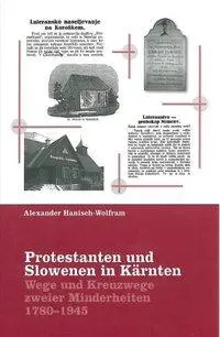 Cover: 9783708403939 | Protestanten und Slowenen in Kärnten | Alexander Hanisch-Wolfram