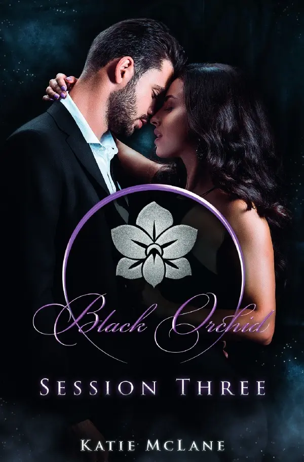 Cover: 9783754943939 | Black Orchid - Session Three | Katie McLane | Taschenbuch | 336 S.