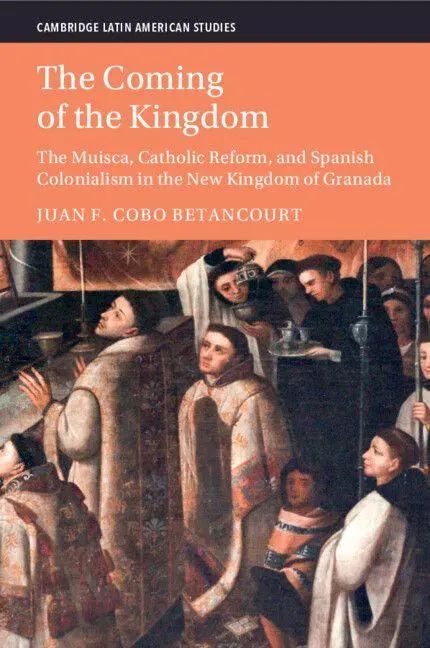Cover: 9781009314039 | The Coming of the Kingdom | Juan F. Cobo Betancourt | Taschenbuch
