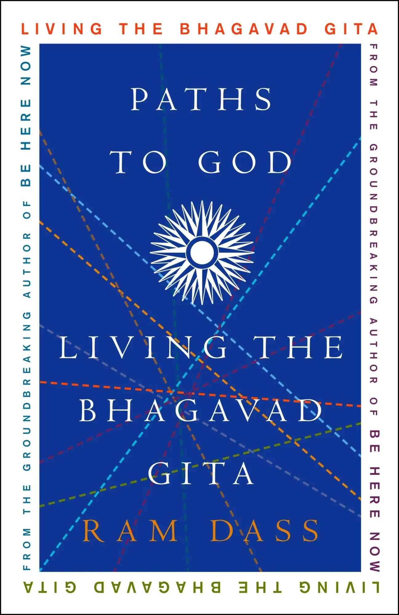 Cover: 9781400054039 | Paths to God | Living the Bhagavad Gita | Ram Dass | Taschenbuch