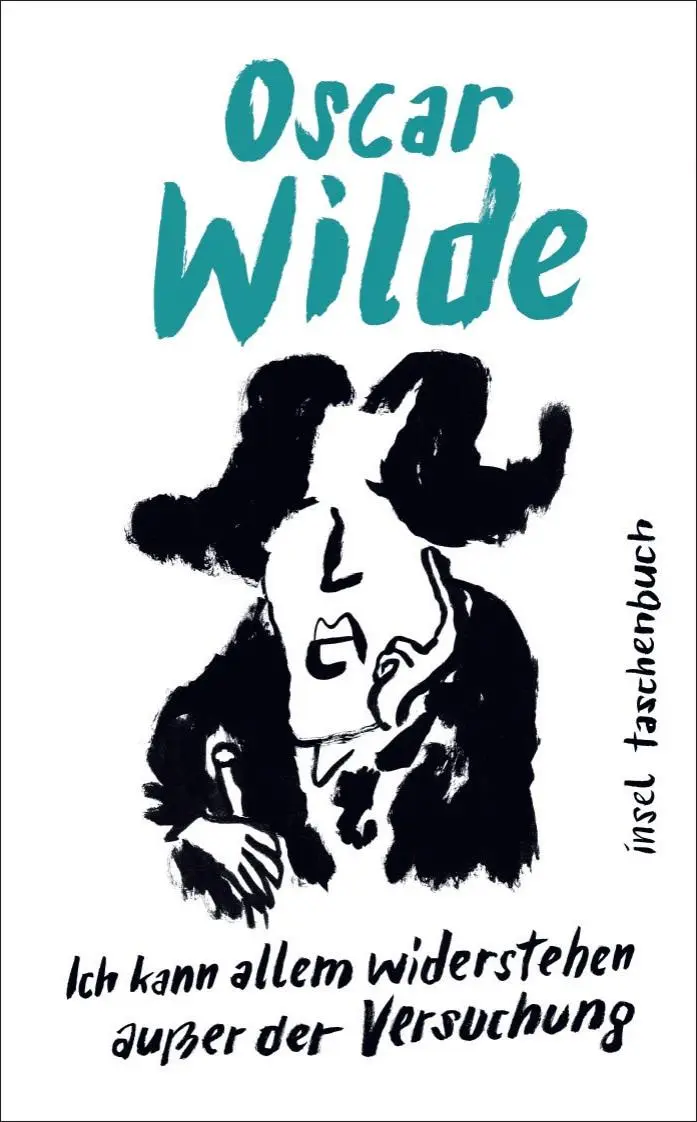 Cover: 9783458684039 | 'Ich kann allem widerstehen außer der Versuchung' | Oscar Wilde | Buch