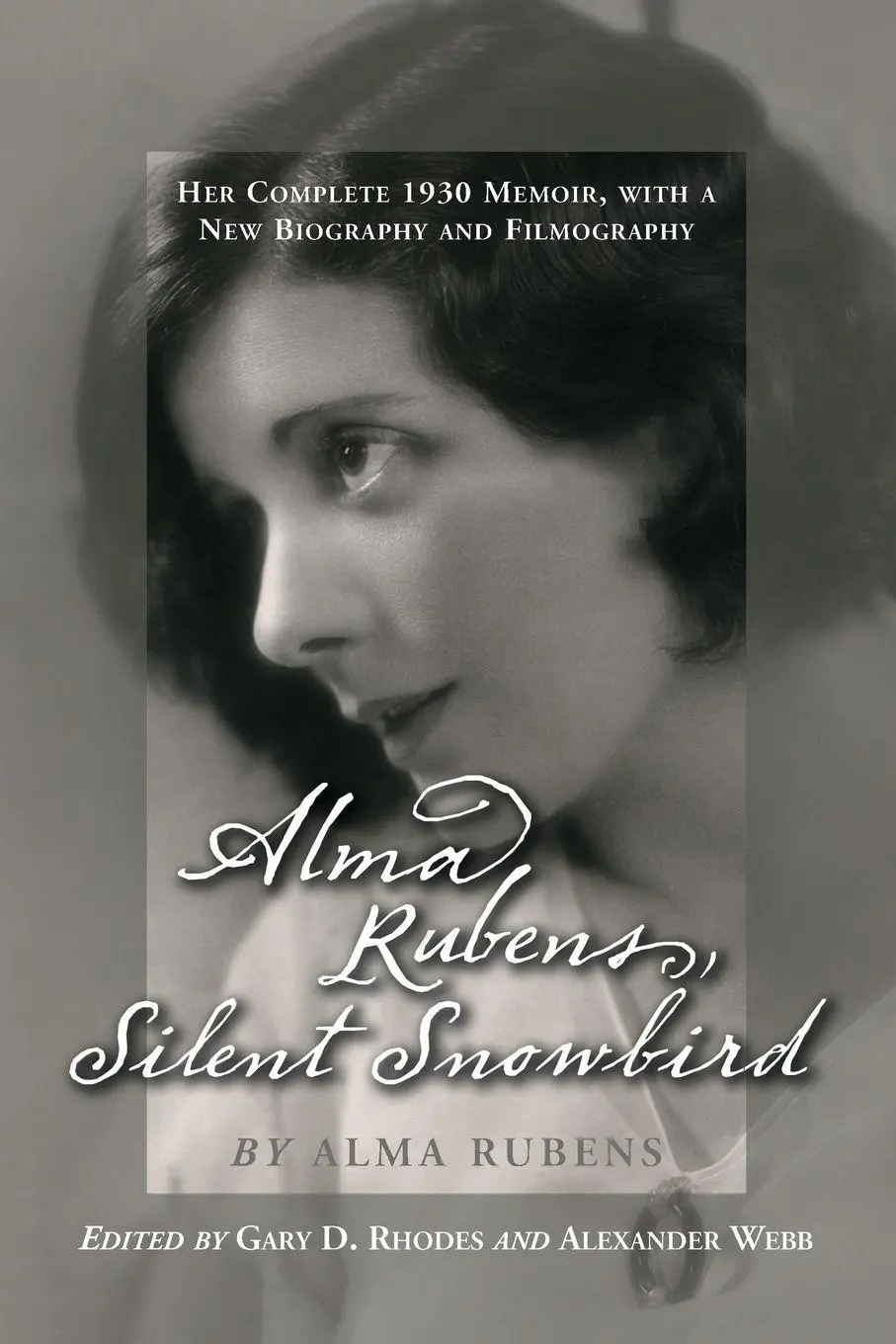 Cover: 9780786424139 | Alma Rubens, Silent Snowbird | Alma Rubens | Taschenbuch | Englisch