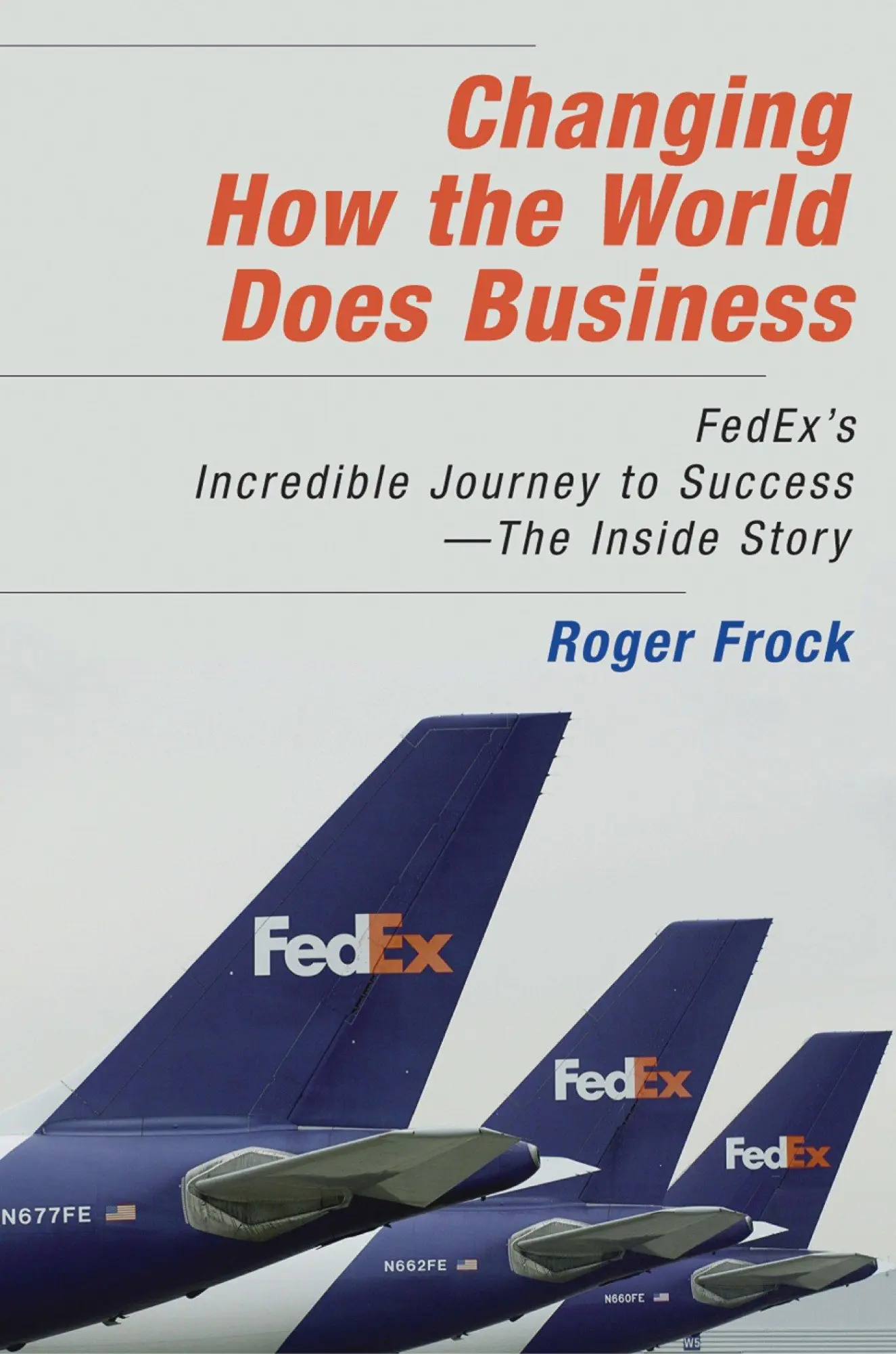 Cover: 9781576754139 | Changing How the World Does Business | Roger Frock | Buch | Englisch