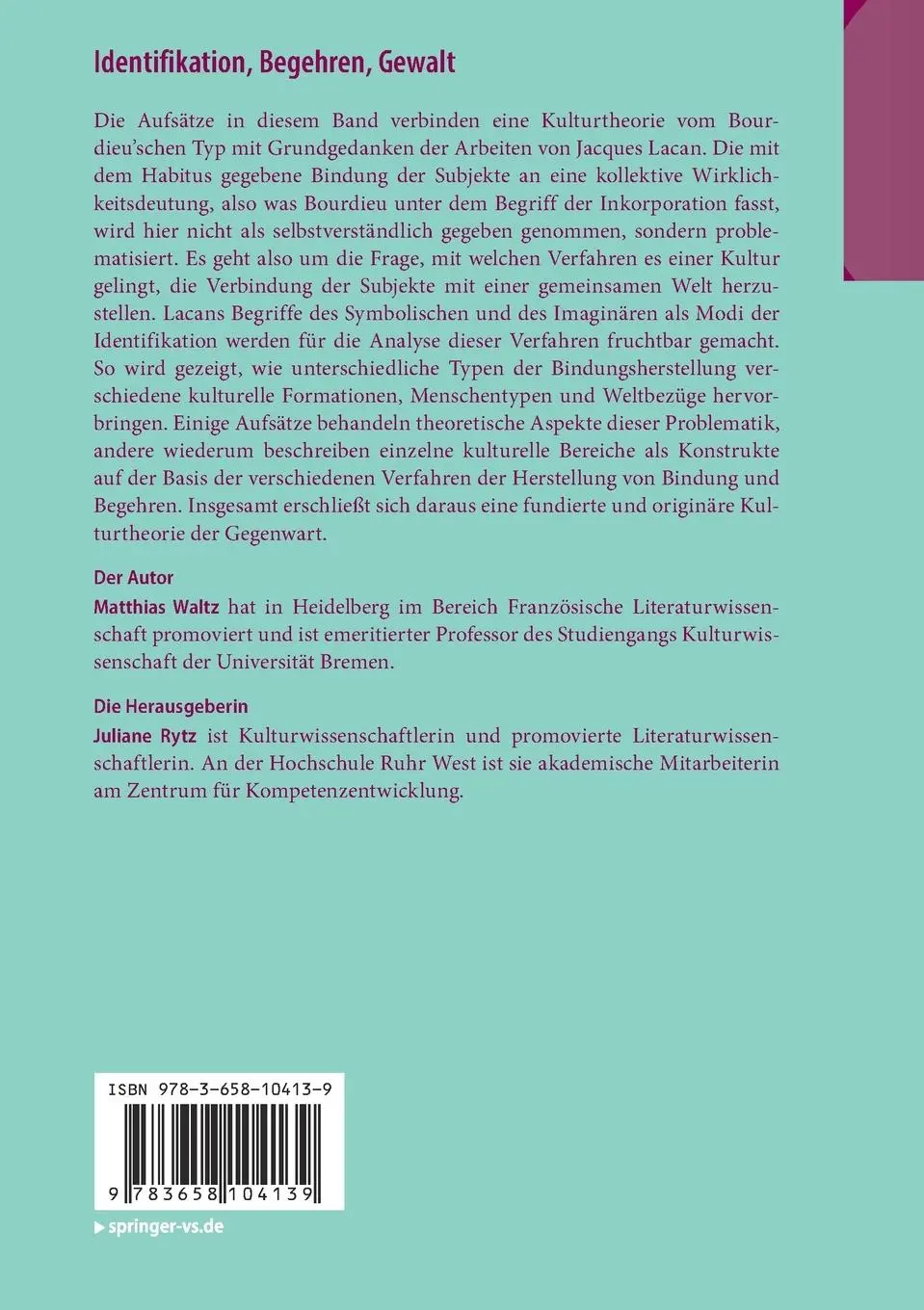 Rückseite: 9783658104139 | Identifikation, Begehren, Gewalt | Matthias Waltz | Taschenbuch | x