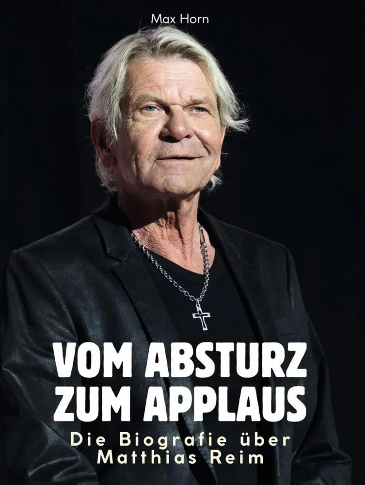 Cover: 9783759184139 | Die Biografie über Matthias Reim | Max Horn | Taschenbuch | 106 S.