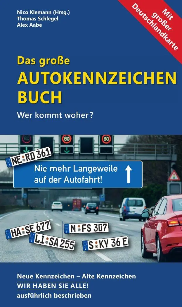 Cover: 9783861124139 | Das neue große Autokennzeichen Buch | Nico Klemann (u. a.) | Buch