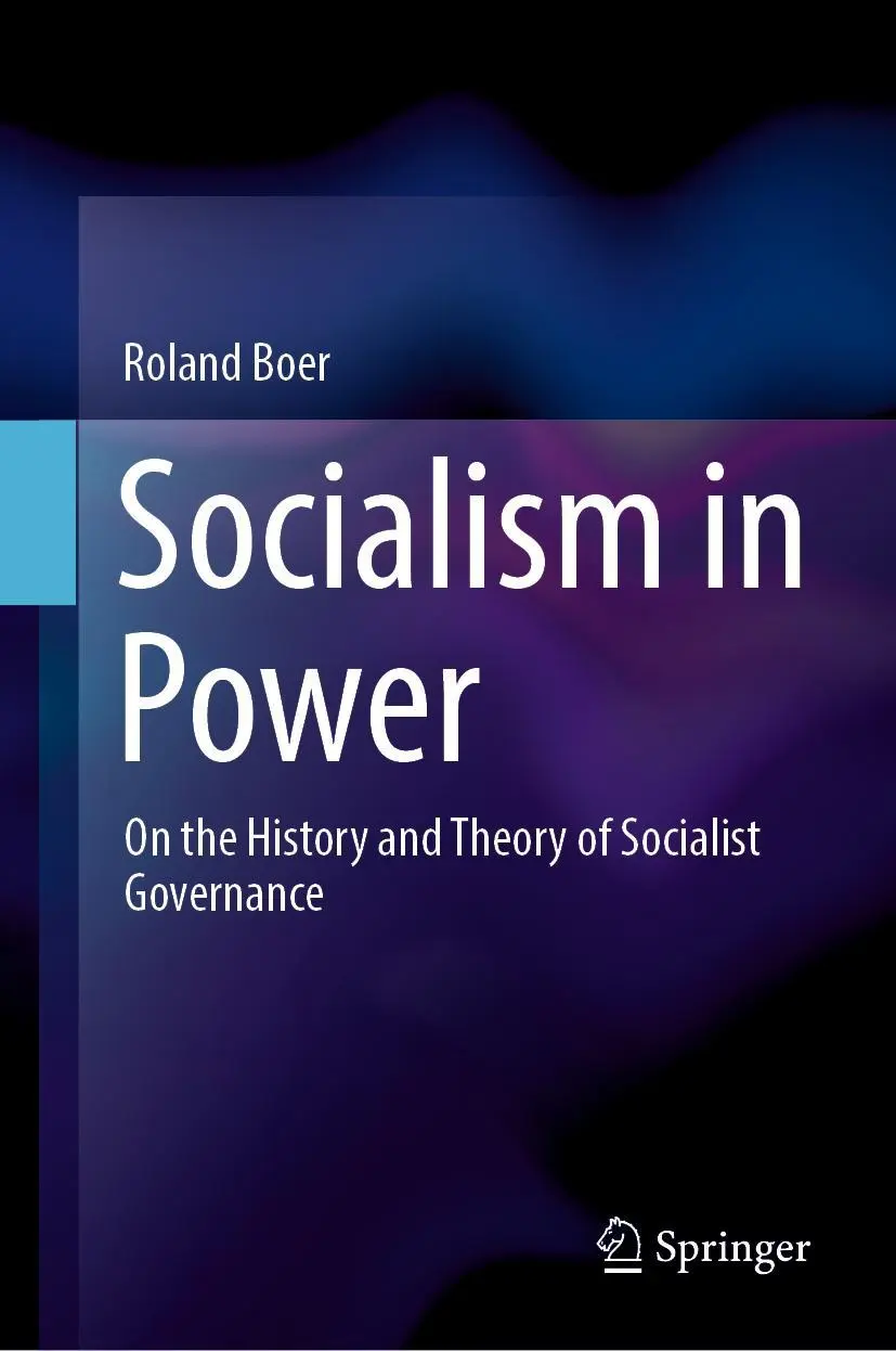 Cover: 9789811954139 | Socialism in Power | On the History and Theory of Socialist Governance