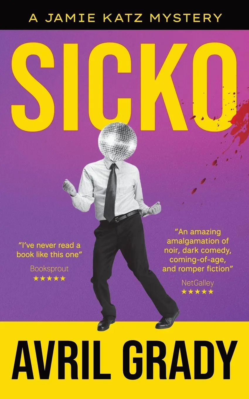 Cover: 9798218894139 | Sicko | Avril Grady | Taschenbuch | Englisch | 2026